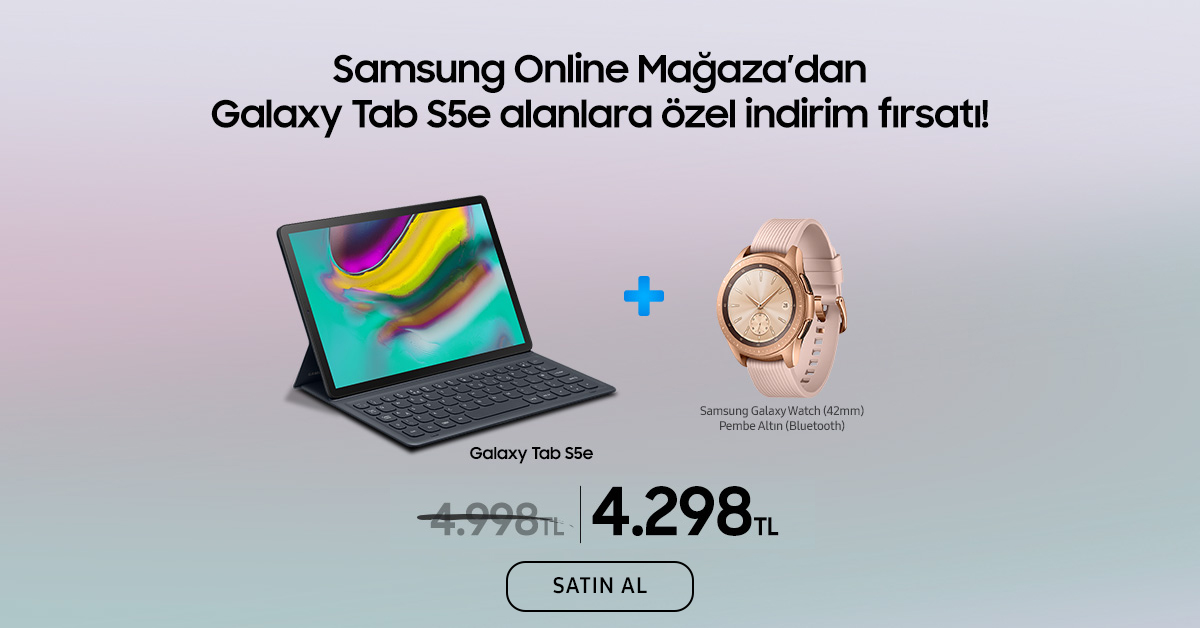 Galaxy Tab S5e, şimdi Samsung Online Mağaza’ya özel Galaxy Watch (42mm) Akıllı Saat’lerde indirim fı