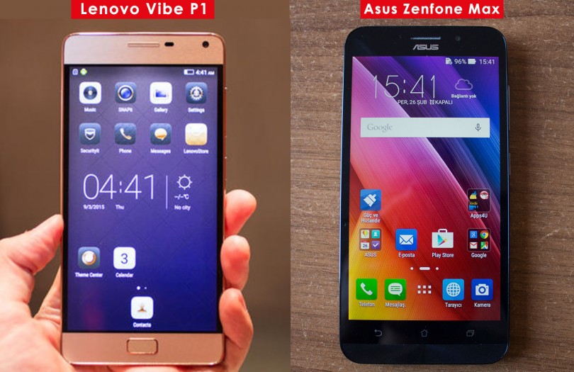 Asus Zenfone Max ve Lenovo Vibe P1 Karşılaştırma