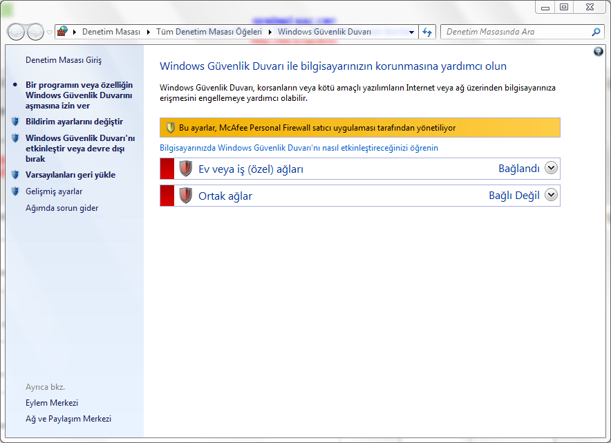  McAfee Güvenlik Duvarını Kapatıp Windows Güvenlik Duvarını Etkinleştirme
