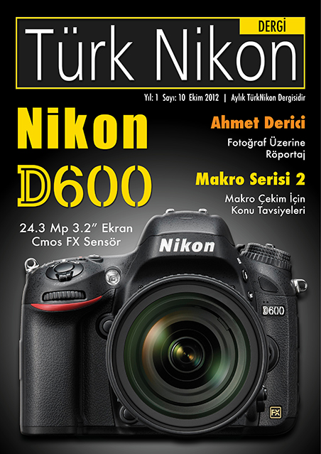  ### Türk Nikon Dergi ### ( Mart 2013 Sayısı Çıktı )