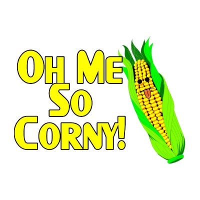 me so corny anlamı nedir arkadaşlar ?