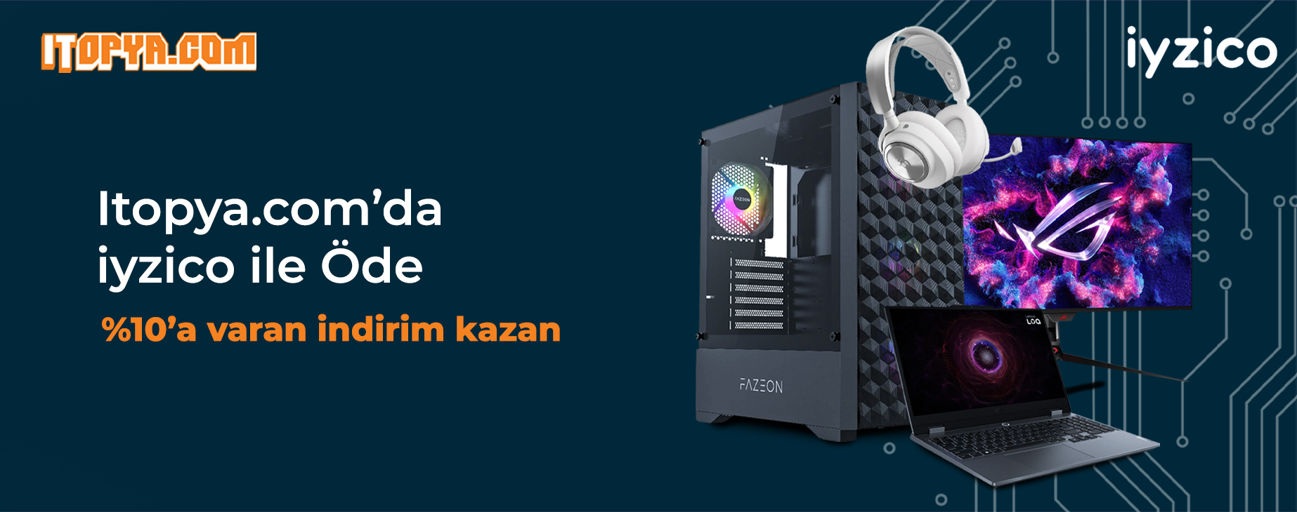 ITOPYA.COM'DA IYZICO İLE ÖDEMELERDE %10 VARAN İNDİRİM KAZAN! - PEŞİN FİYATINA TAKSİT FIRSATLARI!