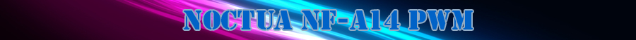 Noctua NH-C14S İncelemesi [Kalburüstü]