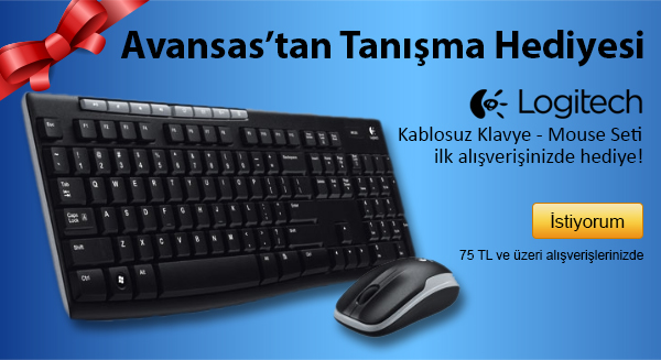  avansas.com ilk alışverişe (75 TL ve üzeri) Logitech Kablosuz Klavye Mouse seti hediye ediyor
