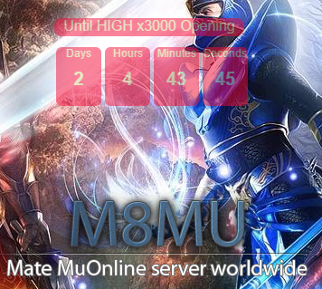  [AD] Mate MuOnline / WorldWide / Server HIGH x3000 Opening!