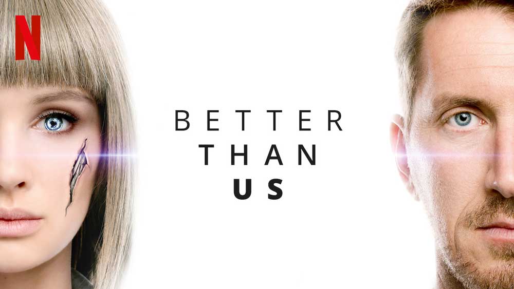 Better Than Us | Netflix