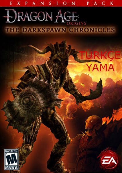 Dragon Age Origins : The Darkspawn Chronicles %97 Türkçe Yama