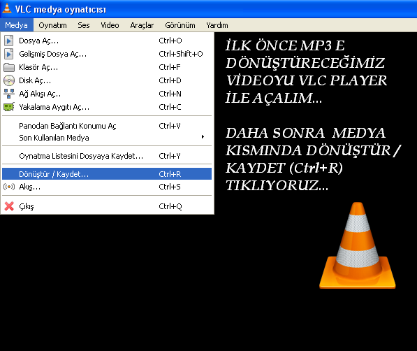  VLC Media Player İle Videoyu Mp3e Çevirme Resimli Anlatım