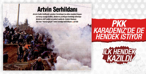 Artvin'deki olaylar PKK gazetesini heyecanlandırdı