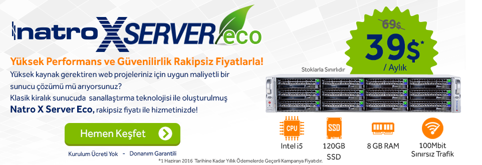  Fırsat | 39$’lık Kampanyalı Fiyatı ile Yeni XServer Eco Hizmetinizde!