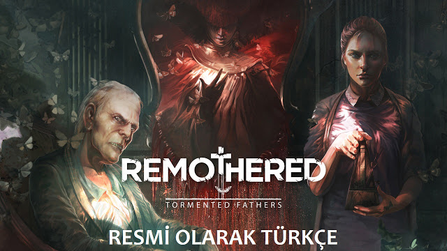 Remothered: Tormented Fathers Resmi Türkçeleştirme Projesi(Bağımsız Çeviri)