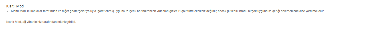 Youtube Kısıtlı Mod Sorunu