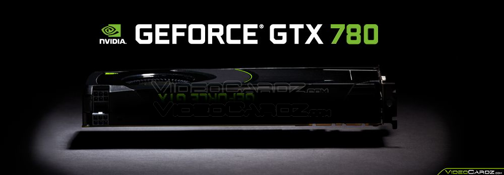  Nvidia  GTX 780'ni 23 Mayısta çıkartabilir