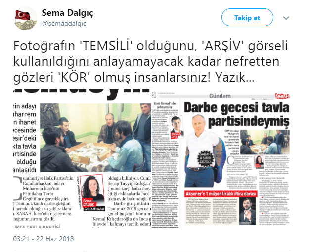 Muharrem İnce Hakkında yalan haber yapan Sabah muhabirinden açıklama