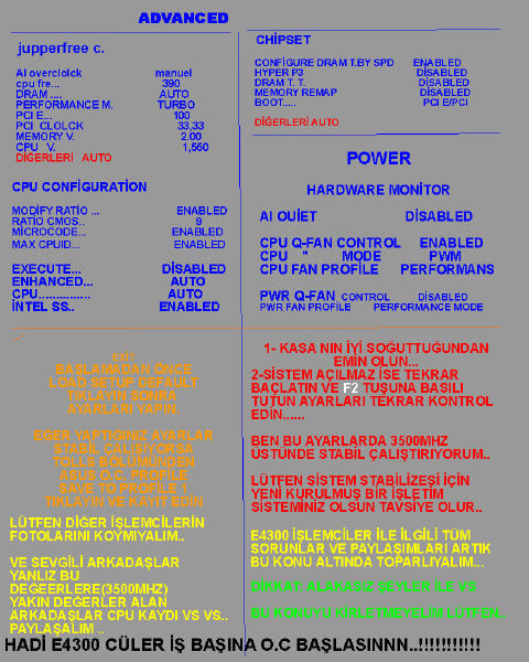  E4300ler BURAYA 3600MHZ REKOR resimli anlatım..