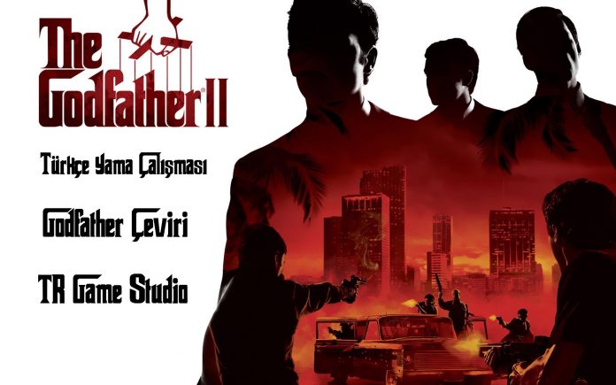 The Godfather 2 Türkçe Yama Çıktı