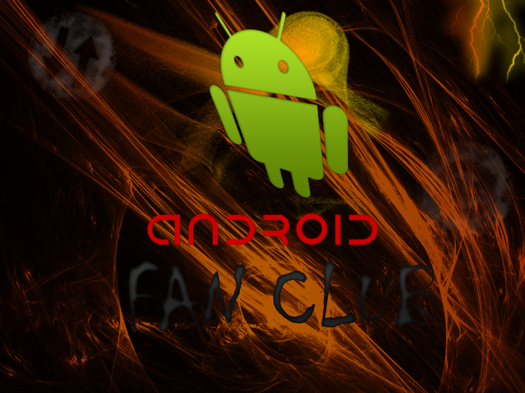  ---> Android Fan Club <---
