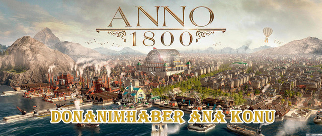 ANNO 1800 (2019) [ANA KONU] #Rehber İlk Mesajda - 2021 Season 3