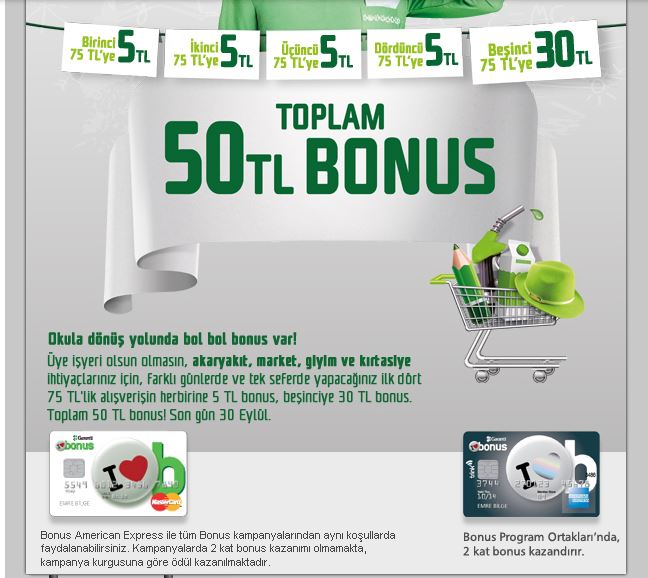  Bonusla 50 tl bonus! (okula dönüş yolunda bol bol bonus var)