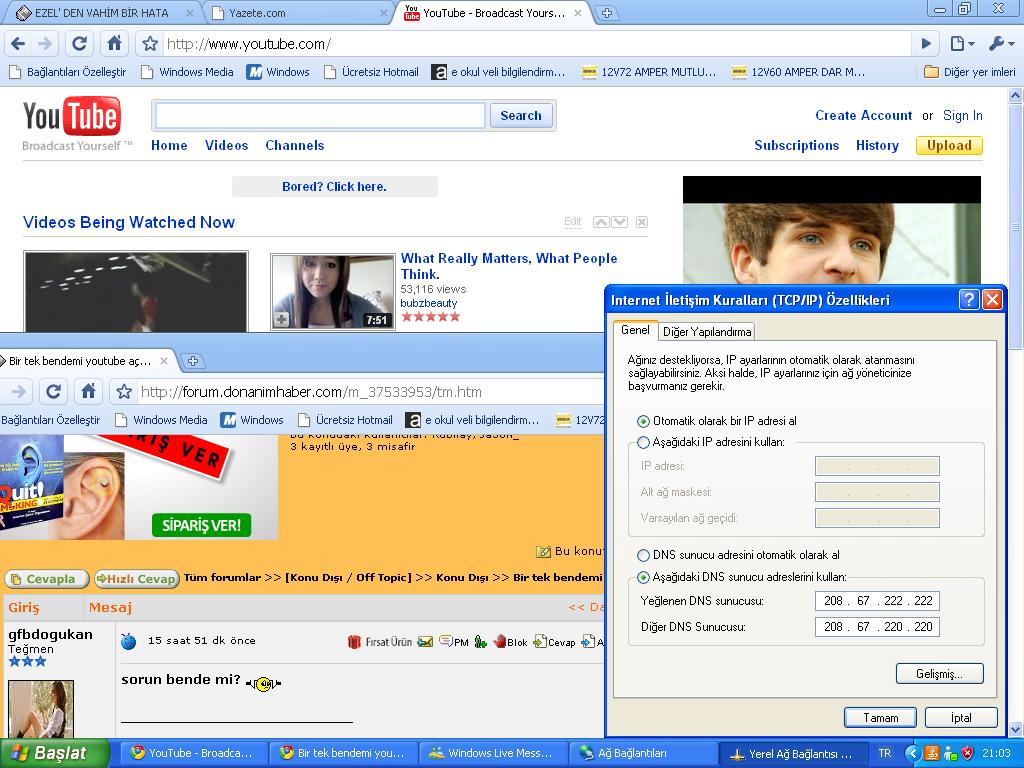  Bir tek bendemi youtube açılmıyor? artık açıldı :)