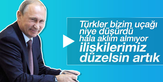  Vladimir Putin'den Türkiye mesajı