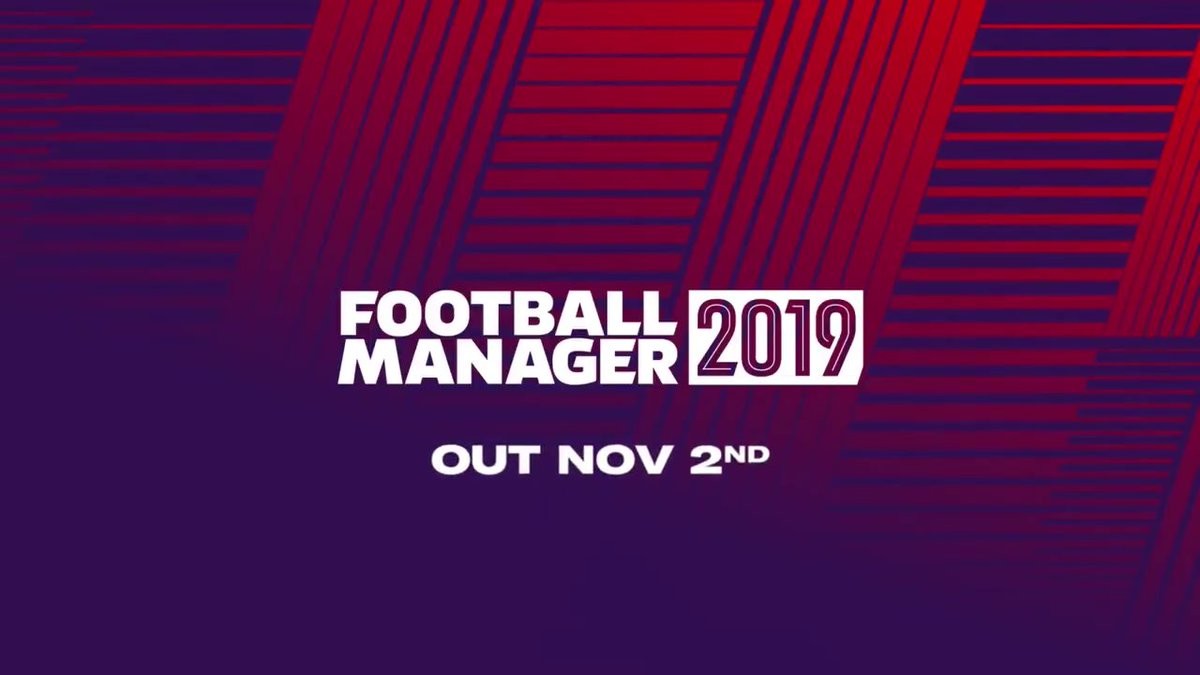 Football Manager 2019 [LOGO YENİLENİYOR] Çıkış Tarihi: 2 Kasım