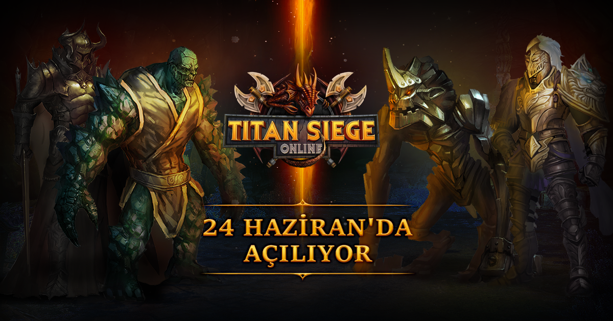  Titan Siege 24 Haziran'da Açılıyor!