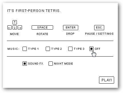  First Person Tetris :)