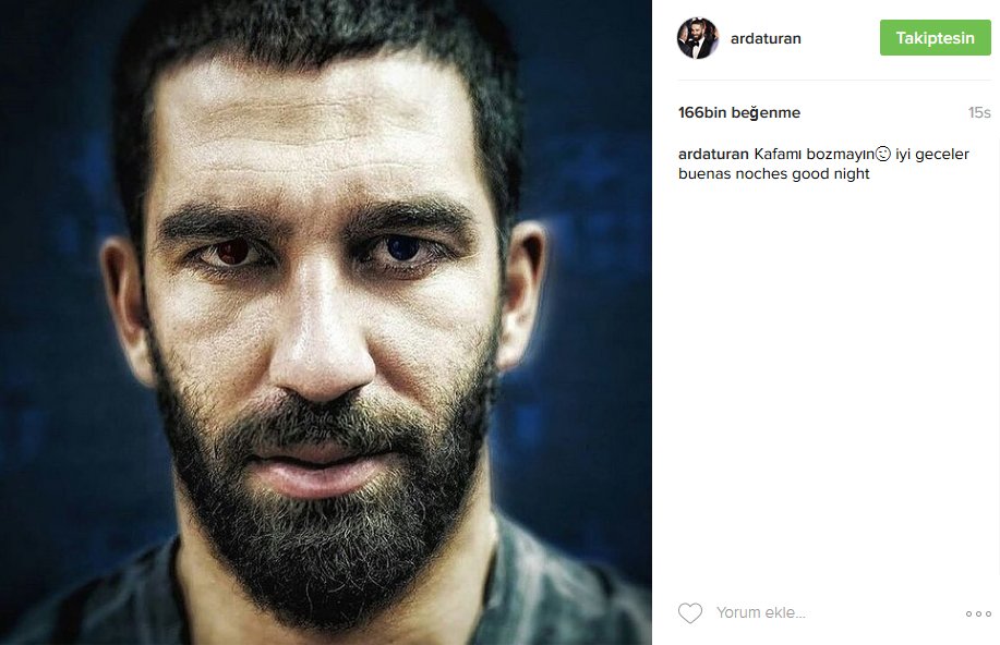  Arda Turan: 'Kafamı bozmayın!!!!'