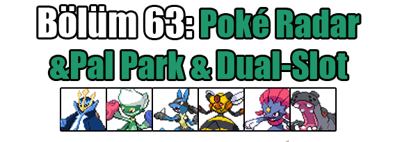  Pokémon Diamond & Pearl Walkthrough <Tamamlandı.>