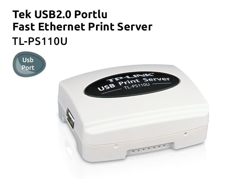  TP-LINK TL-PS110U USB 2.0 Portu Ethernet Printer Server Çevirici