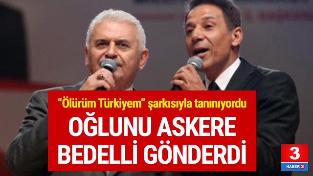 Manuş Baba bedelli askerlikten yararlandı