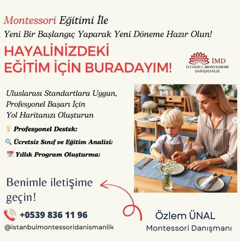 MONTESSORI EĞİTMEN EĞİTİMİ KARİYERİNİZDE BİR DÖNÜM İstanbul Montessori danışmanlık ve akademisi