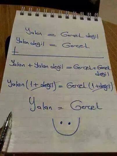  Yalan=Gerçek