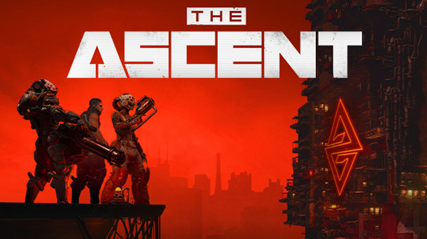 The Ascent [PC ANA KONU]
