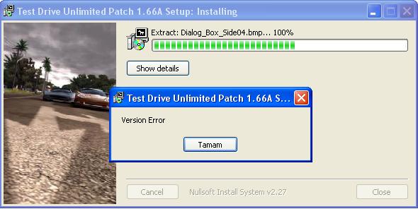  test drive unlimited 1.66 yüklerken version error hatası--FOTOLAR EKLENDİ!YARDIM!