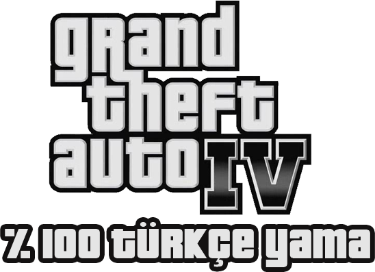  [YAPIM AŞAMASINDA]Grand Theft Auto IV Türkçe Yama - v1.0.0.4 Uyumlu