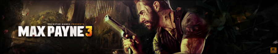  Max Payne 3 (2012) [ANA KONU]