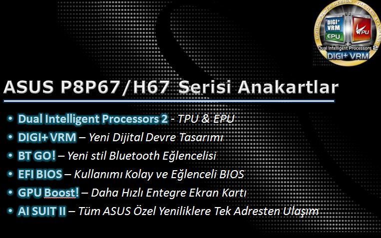  ASUS P8P67/P8H67 Serisi Hersey Paylaşım Konusu