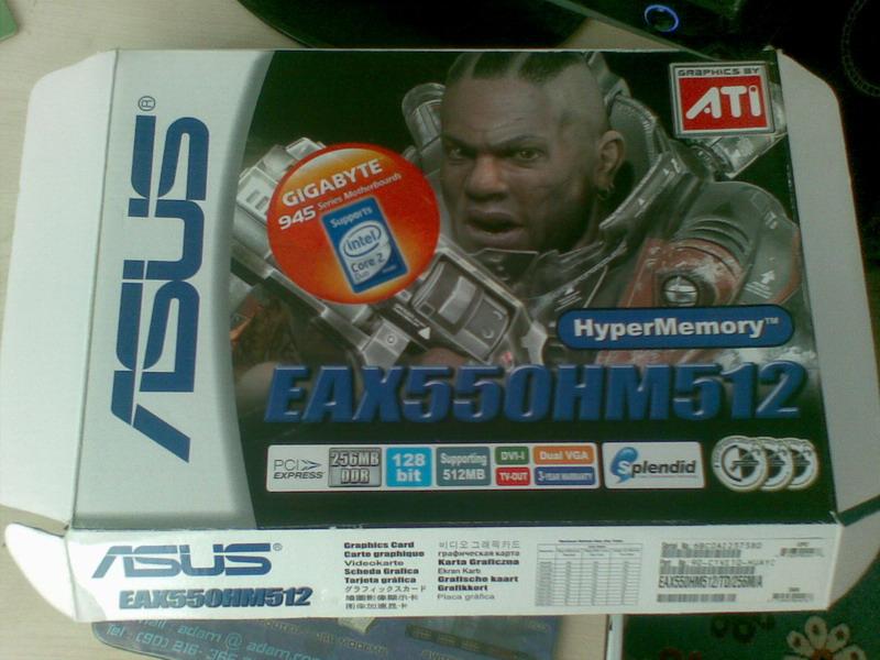  Satılık-Takaslık  Asus EAX550 şok fiyat 25 TL..