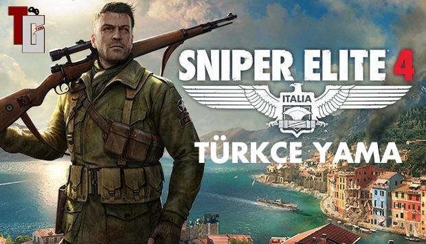 Sniper Elite 4 Türkçe Yama Çalışması(TG Yama)[ÇIKTI]