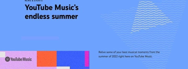 YouTube Music, 2022 Yaz Özeti'ni kullanıcılara sundu