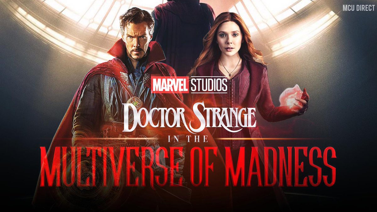 Doctor Strange in the Multiverse of Madness (6 Mayıs 2022)