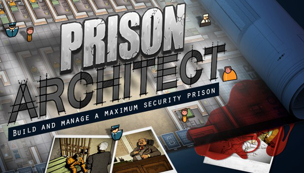 Prison Architect [ANA KONU]
