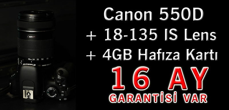  Acil Satılık 550D + 18-135 IS Lens + 16 Ay Garantili