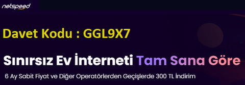 [NETSPEED] ARKADAŞINI GETİR REFERANS KAMPANYASI [ANA KONU]