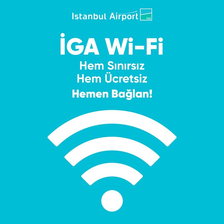 İstanbul Havalimanı'nda ücretsiz sınırsız Wi-Fi hizmeti başladı!