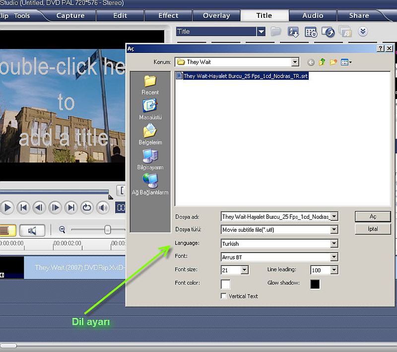  Ulead Video Studio 11 Plus Türkçe Font Sorunu