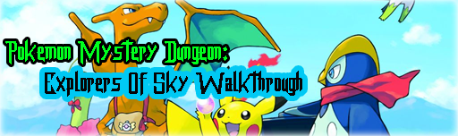  Pokémon Mystery Dungeon: Explorers Of Sky Walkthrough <Bölüm 36>