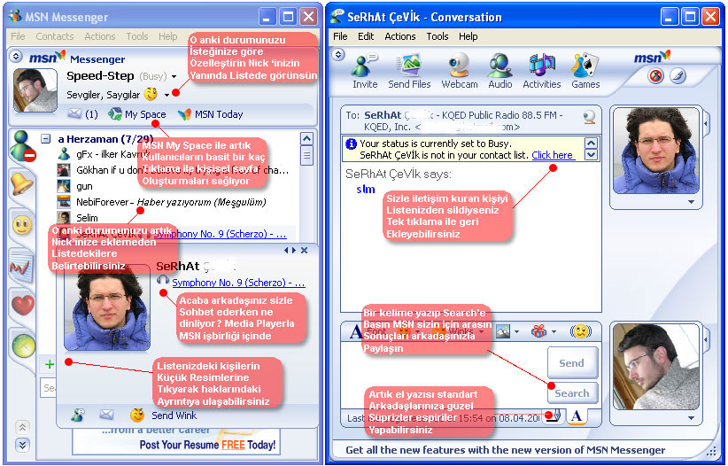 MSN Messenger 7.0 tam sürüm, getirdiği bir çok özellikle download'a hazır
